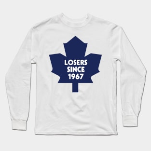 Losers Since 1967 Long Sleeve T-Shirt